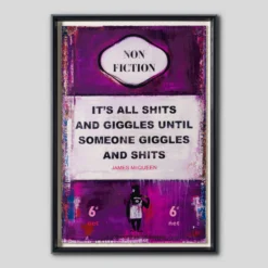 Art Prints Shop -Art Prints Shop jmq 1 it s all shits and giggles until someone giggles and shits 2023 05 02T13 54 03